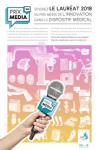 Devenez le lauréat 2018 du Prix Média de l'Innovation dans le Dispositif Médical